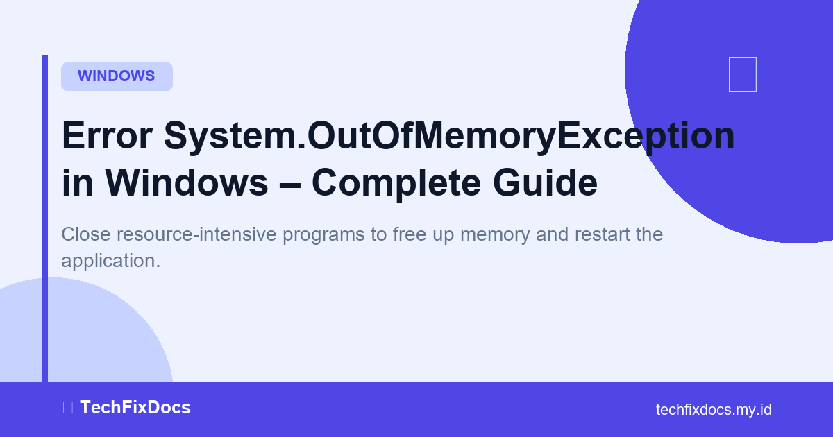 How to Fix Error System.OutOfMemoryException in Windows – Complete ...